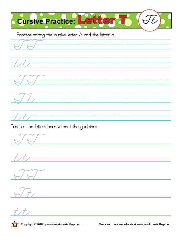 Practice Writing the Letter T – Worksheet Village